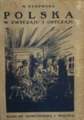 Okładka książki Polska w zwyczaju i obyczaju Maria Dynowska