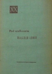 Okładka książki Pod wulkanem Malcolm Lowry