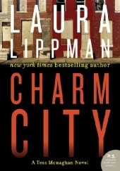 Okładka książki Charm City Laura Lippman