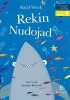 Okładka książki Rekin Nudojad Joanna Rusinek,&nbsp;Rafał Witek