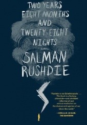 Okładka książki Two Years Eight Months and Twenty-Eight Nights Salman Rushdie