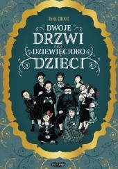 Okładka książki Dwoje drzwi i dziewięcioro dzieci Anna Ciddor