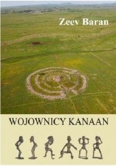 Okładka książki Wojownicy Kanaan Zeev Baran