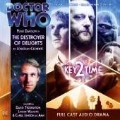 Okładka książki Doctor Who: The Key 2 Time - The Destroyer of Delights Jonathan Clements