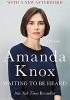 Okładka książki Waiting to Be Heard: A Memoir Amanda Knox