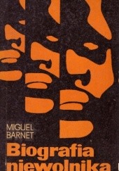 Okładka książki Biografia niewolnika Miguel Ángel Barnet Lanza