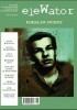 Okładka książki eleWator nr 26 (4/2018) Zofia Bałdyga,&nbsp;Waldemar Bawołek,&nbsp;Artur Dudziński,&nbsp;Anna Dymna,&nbsp;Wiesław Dymny,&nbsp;Ian Kemp,&nbsp;Ryszard Lenc,&nbsp;Dariusz Muszer,&nbsp;Redakcja kwartalnika eleWator,&nbsp;Damian Romaniak,&nbsp;Lew Rubinstein,&nbsp;Grzegorz Strumyk,&nbsp;Eugeniusz Tkaczyszyn-Dycki,&nbsp;Andrzej Turczyński,&nbsp;Andrzej Wasilewski