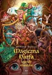 Okładka książki Magiczna harfa. Legendy irlandzkie Jakub Krajewski