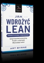 Okładka książki Jak wdrożyć lean Art Byrne