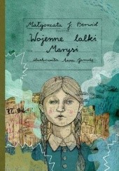 Okładka książki Wojenne lalki Marysi Małgorzata J. Berwid