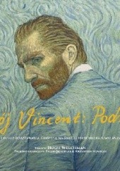 Okładka książki Twój Vincent: Podróż Hugh Welchman