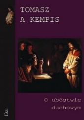 Okładka książki O ubóstwie duchowym Tomasz z Kempen