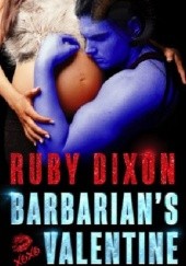 Okładka książki Barbarian's Valentine Ruby Dixon