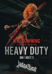 Heavy Duty - Dni i noce z Judas Priest