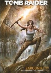 Okładka książki Tomb Raider. Tom 1. Zarodnik Phillip Sevy, Mariko Tamaki
