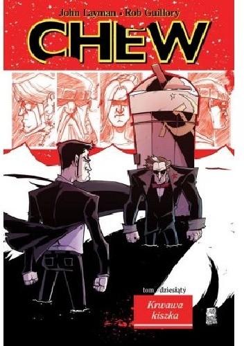 Chew #10: Krwawa kiszka