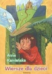 Okładka książki Wiersze dla dzieci Anna Kamieńska