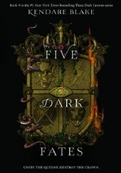 Okładka książki Five ​Dark Fates Kendare Blake