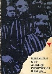 Okładka książki Gdy alianci otworzyli bramy... Olga Wormser-Migot