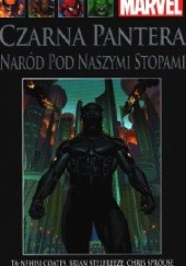 Okładka książki Czarna Pantera: Naród pod naszymi stopami Ta-Nehisi Coates, Brian Stelfreeze