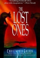 Okładka książki The Lost Ones Christopher Golden