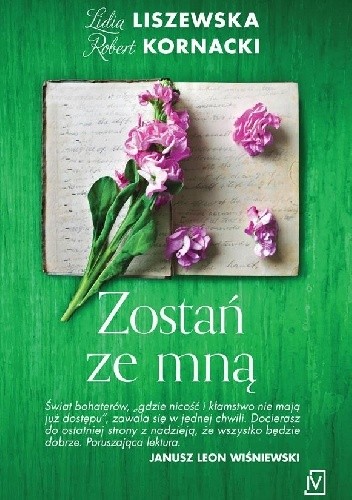 Okładka książki Zostań ze mną Robert Kornacki, Lidia Liszewska