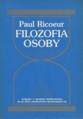 Okładka książki Filozofia osoby Paul Ricoeur