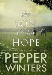 Okładka książki The Son &amp; His Hope Pepper Winters