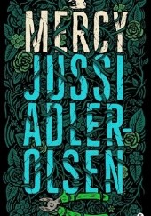 Okładka książki Mercy Jussi Adler-Olsen