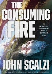 Okładka książki The Consuming Fire John Scalzi