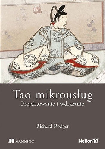 Okładka książki Tao mikrousług. Projektowanie i wdrażanie. Richard Rodger