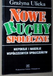 Okładka książki Nowe ruchy społeczne Grażyna Ulicka