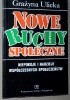 Okładka książki Nowe ruchy społeczne Grażyna Ulicka