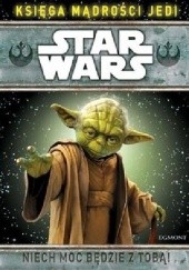 Okładka książki Star Wars. Księga mądrości Jedi