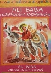 Okładka książki Ali Baba i czterdziestu rozbójników/ Ali Baba and fortythieves praca zbiorowa