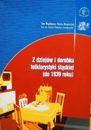 Z dziejów i dorobku folklorystyki śląskiej (do 1939 roku)