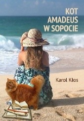 Okładka książki Kot Amadeus w Sopocie Karol Kłos