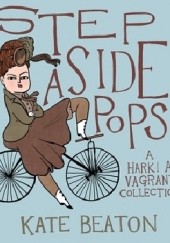 Okładka książki Step Aside, Pops Kate Beaton