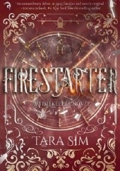Okładka książki Firestarter Tara Sim
