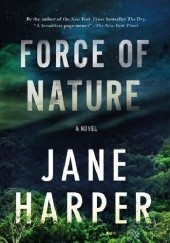 Okładka książki Force of nature Jane Harper