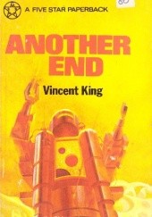 Okładka książki Another End Vincent King