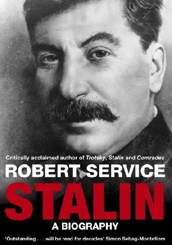 Okładka książki Stalin: A Biography Robert Service