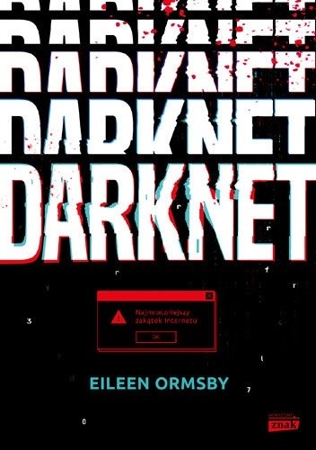 Okładka książki Darknet Eileen Ormsby