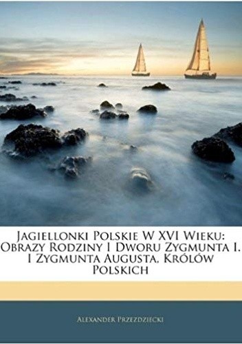 Okładki książek z serii Jagiellonki Polskie