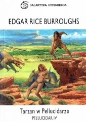 Okładka książki Tarzan w Pellucidarze Edgar Rice Burroughs