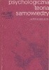 Okładka książki Psychologiczna Teoria Samowiedzy Józef Kozielecki