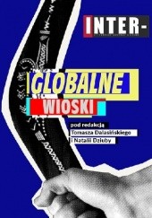 Okładka książki Globalne wioski Tomasz Dalasiński, Natalia Dziuba