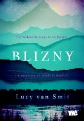 Okładka książki Blizny Lucy van Smit
