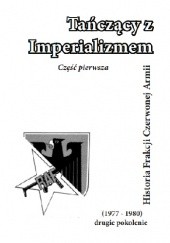 Tańczący z Imperializmem – część 1