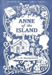 Okładka książki Anne of the Island Lucy Maud Montgomery